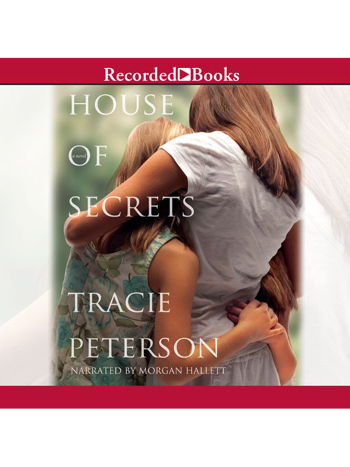Title details for House of Secrets by Tracie Peterson - Wait list